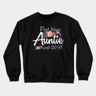 First Time Auntie Est 2019 Crewneck Sweatshirt